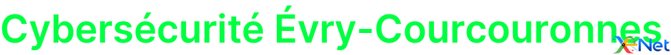 Cybersécurité Évry-Courcouronnes